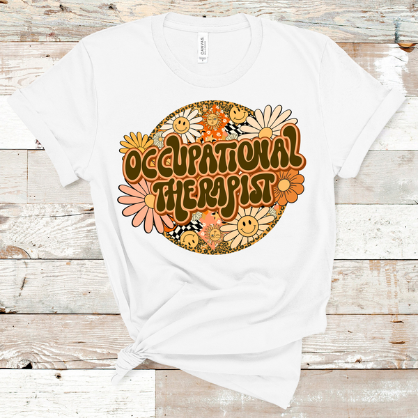 Occupational Therapist Retro Design Direct to Film Transfer - 10 to 14 Day Ship Time