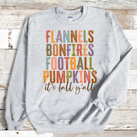 Flannels Bonfires Football Pumpkins Fall Y'all Direct to Film Transfer - 10 to 14 Day Ship Time