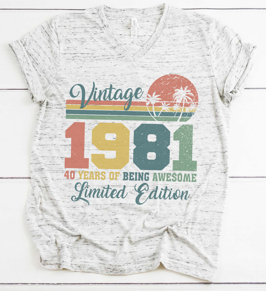 1981 Limited Edition 40 Years of Being Awesome Sublimation Transfer - Adult Size - SUBLIMATION TRANSFER - RTS