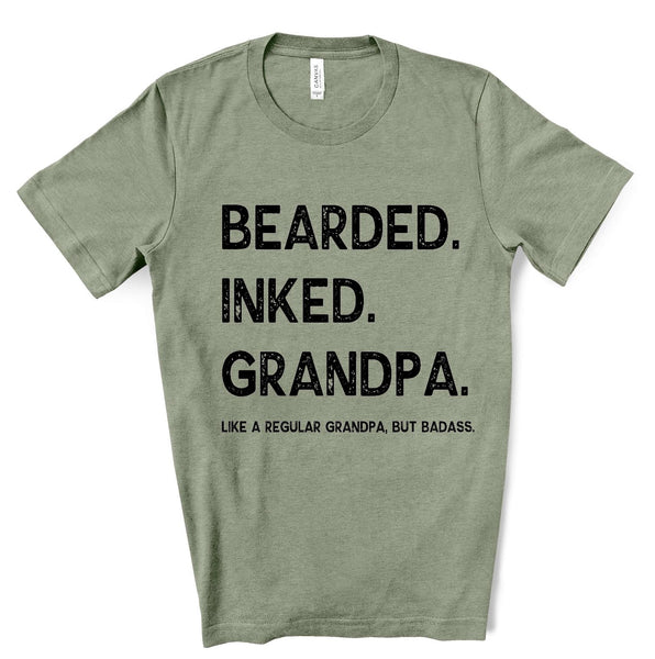Bearded Inked Grandpa Like a Regular Grandpa Only Badass Screen Print Transfer - RTS