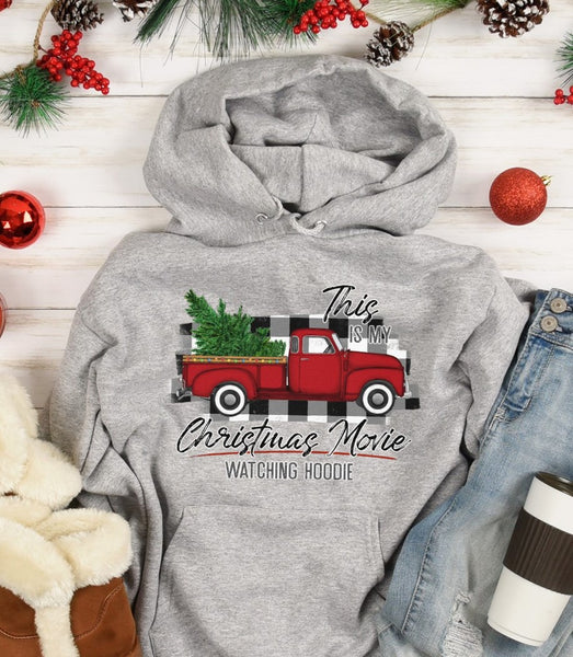 This is My Christmas Movie Watching Hoodie Red Truck Screen Print Transfer - HIGH HEAT FORMULA - RTS