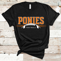 Ponies Football Orange and White Text Direct to Film Transfer - 10 to 14 Day Ship Time