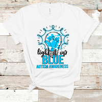 Light it Up Blue Autism Awareness Adult Direct to Film Transfer - 10 to 14 Day Ship Time