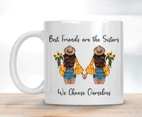 Best Friends Are the Sisters We Choose Ourselves Version  #3 Brunettes Mug Size Sublimation Transfer - RTS