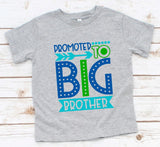 Promoted to Big Brother Screen Print Transfer - RTS