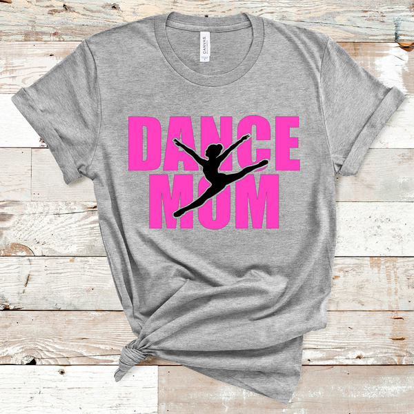 Dance Mom Ballet Hot Pink and Black Direct to Film Transfer - 10 to 14 Day Ship Time