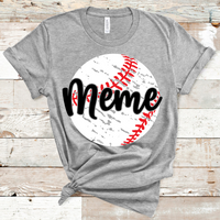 Meme Distressed Baseball Direct to Film Transfer - 10 to 14 Day Ship Time