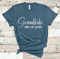 Grandkids Make Life Grand Screen Print Transfer - RTS