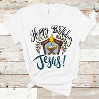 Happy Birthday Jesus Screen Print Transfer - HIGH HEAT FORMULA - RTS