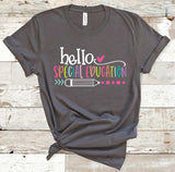 Hello Special Education Adult Screen Print Transfer - RTS