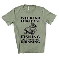 Weekend Forecast Fishing With a Chance of Drinking Screen Print Transfer - RTS