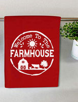 Welcome to the Farmhouse Flour Sack Towel Screen Print Transfer - RTS