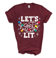 Let's Get Lit Christmas Screen Print Transfer - RTS