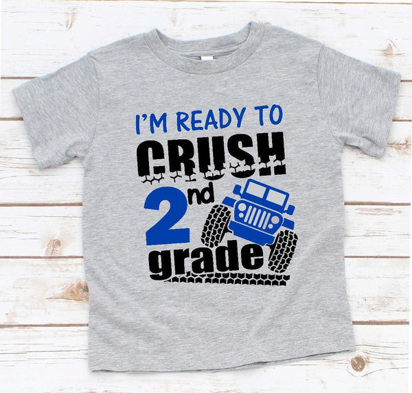 I'm Ready to Crush 2nd Grade Back to School Screen Print Transfer - RTS