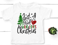 Just a Girl Who Loves Christmas Youth Size Direct to Film Transfer - 10 To 14 Day TAT