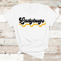 Ladybugs Mascot Retro Font White Gold Black Direct to Film Transfer - 10 to 14 Day Ship Time