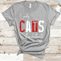 Lady Cats Basketball Grunge Red and White Text Direct to Film Transfer - 10 to 14 Day Ship Time