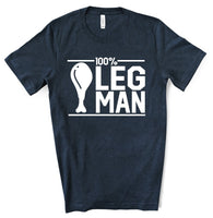 100% Leg Man Men's Thanksgiving Screen Print Transfer - RTS