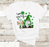 I'm Lucky to Be a "Add Your Own Text" St. Patrick's Day Gnome Screen Print Transfer - HIGH HEAT FORMULA - RTS