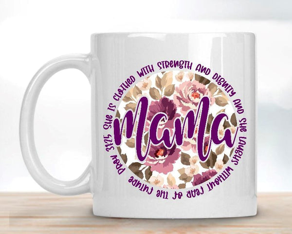 Proverbs 31 Mama with Purple Flowers Mug Size Sublimation Transfer - RTS