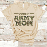 Proud Army Mom Screen Print Transfer - HIGH HEAT FORMULA - RTS