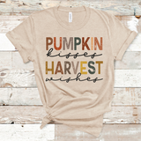 Pumpkin Kisses and Harvest Wishes Fall Screen Print Transfer - HIGH HEAT FORMULA - Preorders