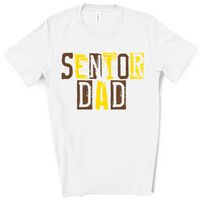 Senior Dad Grunge Font Brown and Yellow Direct to Film Transfer - 10 to 14 Day Ship Time