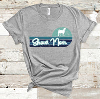 Show Mom Boer Goat Aqua Distressed Background Direct to Film Transfer - 10 to 14 Day Ship Time