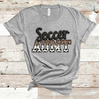 Soccer Aunt Animal Print Direct to Film Transfer - 10 to 14 Day Ship Time