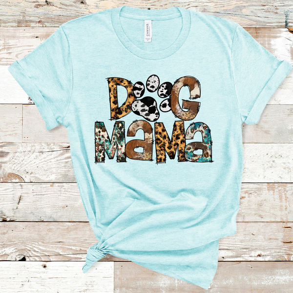 Dog Mama Country Style Direct to Film Transfer - 10 to 14 Day Ship Time
