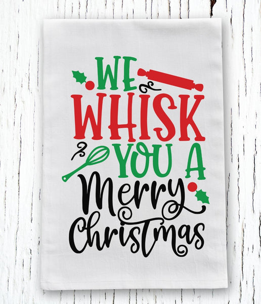 We Whisk You a Merry Christmas Screen Print Transfer - RTS