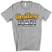 Wrestling Dad Camo Print Gold Lettering Direct to Film Transfer - 10 to 14 Day Ship Time